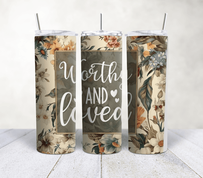 Worthy An Loved|20oz Stainless Steel Tumbler - Radiant Reflections