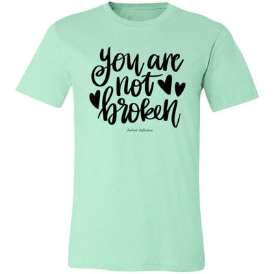 You are not broken| Unisex Jersey Short-Sleeve T-Shirt - Radiant Reflections