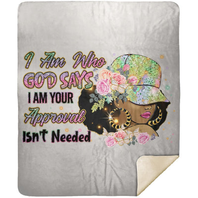 I am Who God Says I am " Premium Mink Sherpa Blanket 50x60 - Radiant Reflections
